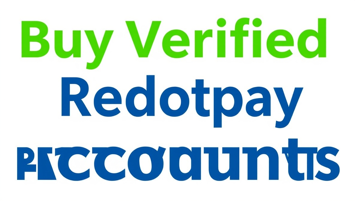 Why You Should Buy Verified Redotpay Accounts for Global Spending